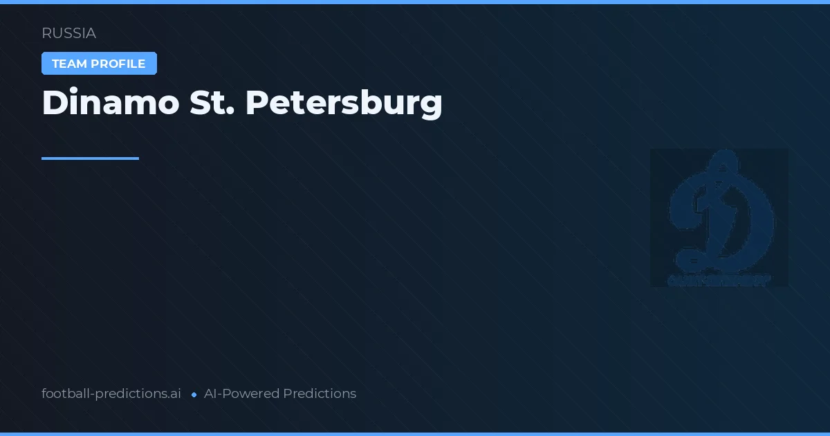 Dinamo St. Petersburg Palpites & Estatísticas