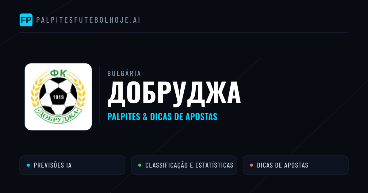 Добруджа Palpites & Estatísticas