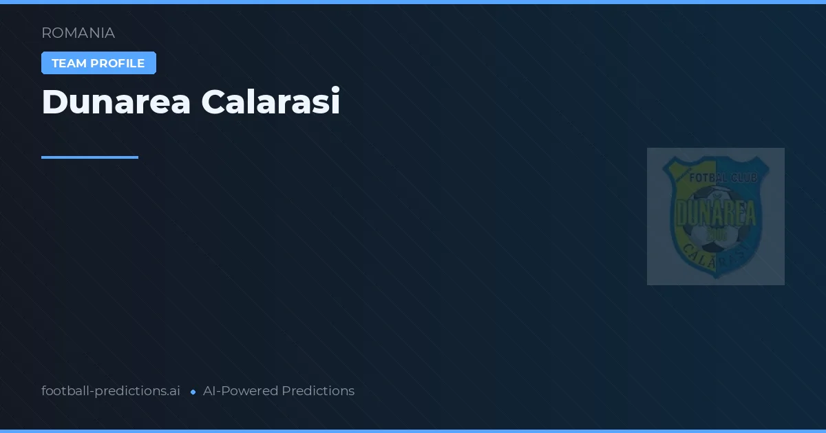 Dunărea Călărași Palpites & Estatísticas
