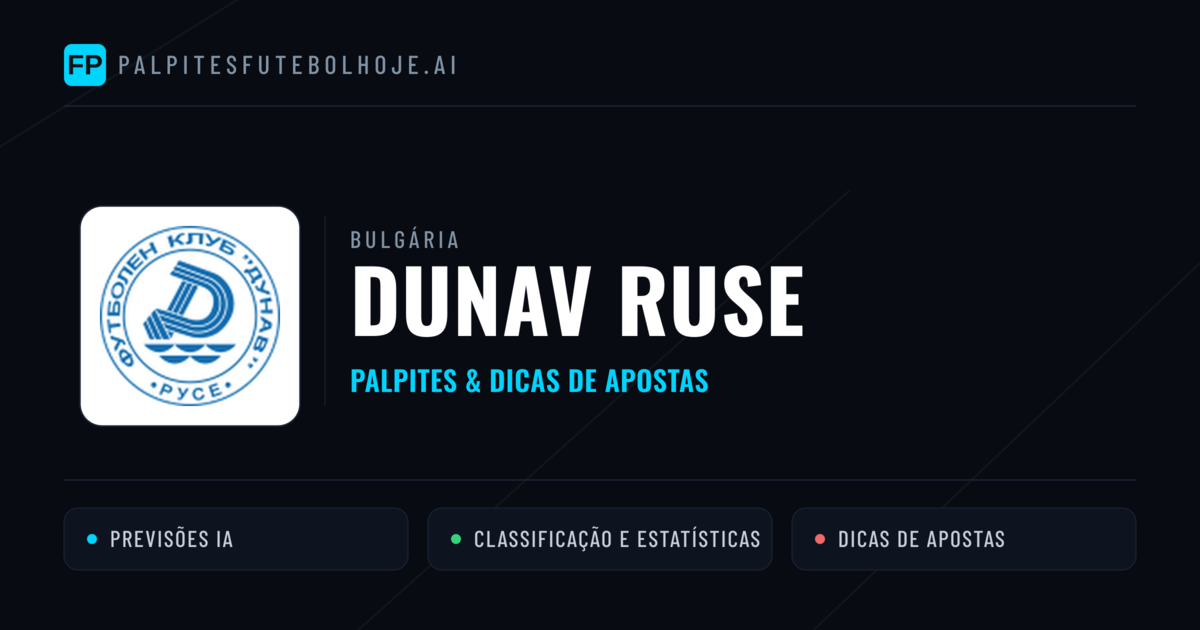 Dunav Ruse Palpites & Estatísticas