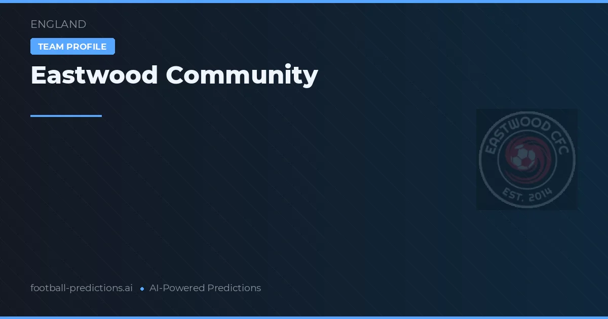 Eastwood Community Palpites & Estatísticas
