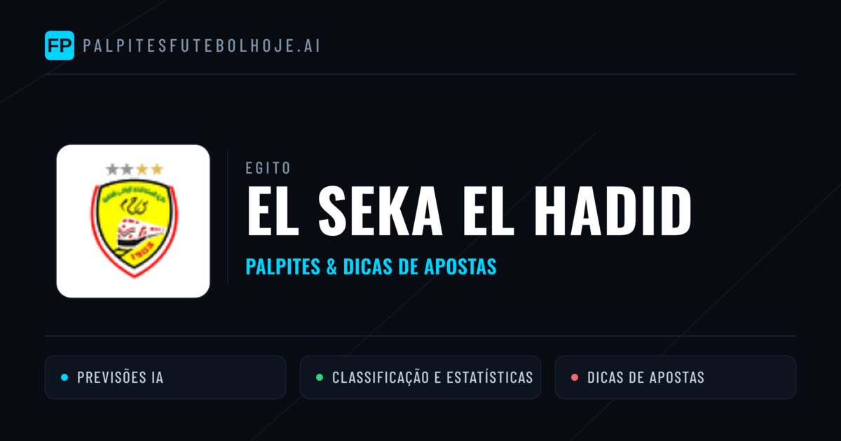 El Seka El Hadid Palpites & Estatísticas
