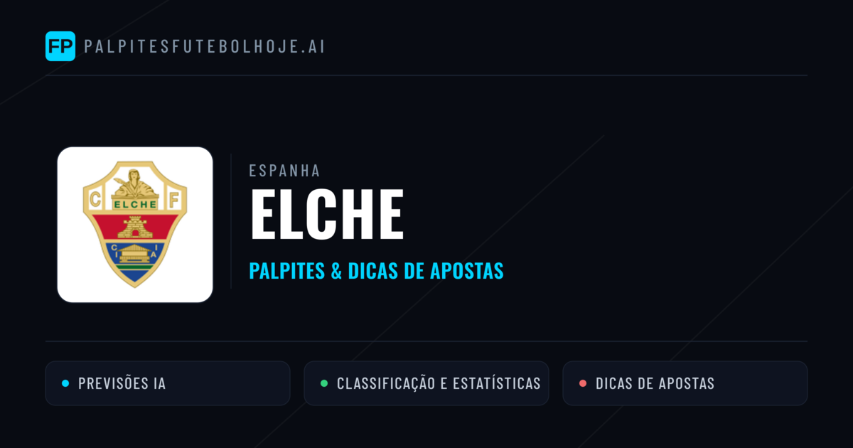 Elche Palpites & Estatísticas