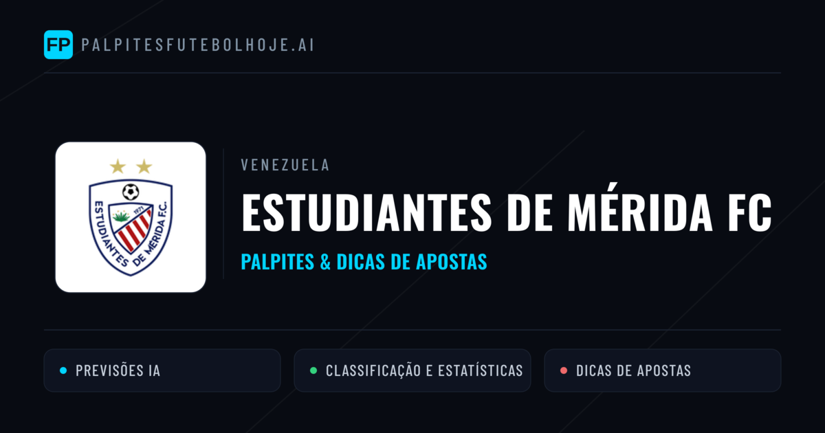 Estudiantes de Mérida FC Palpites & Estatísticas