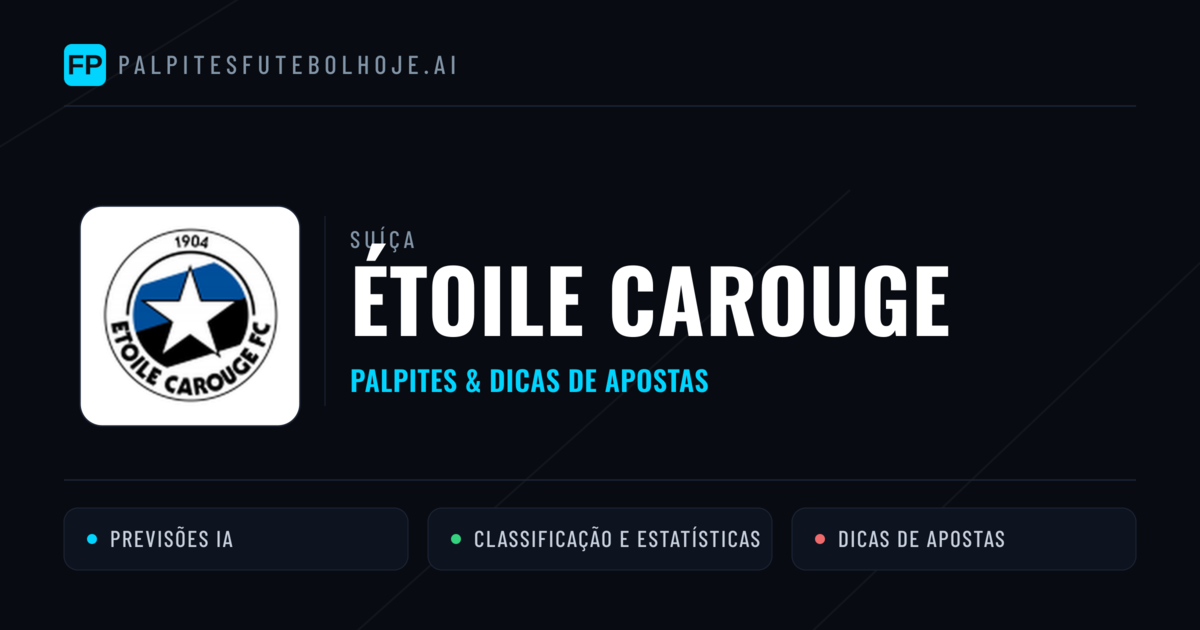 Étoile Carouge Palpites & Estatísticas
