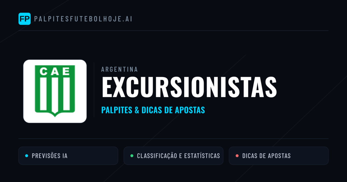 Excursionistas Palpites & Estatísticas