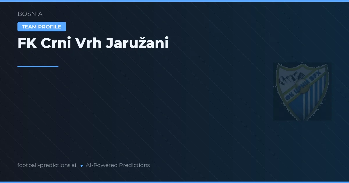 FK Crni Vrh Jaružani Palpites & Estatísticas