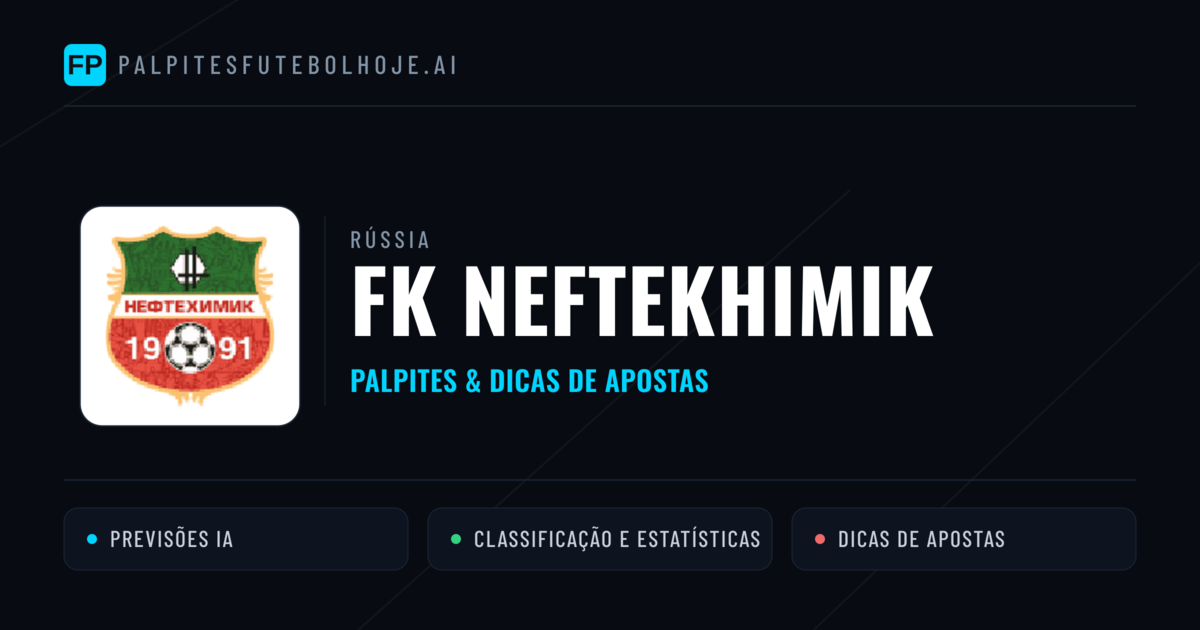 FK Neftekhimik Palpites & Estatísticas