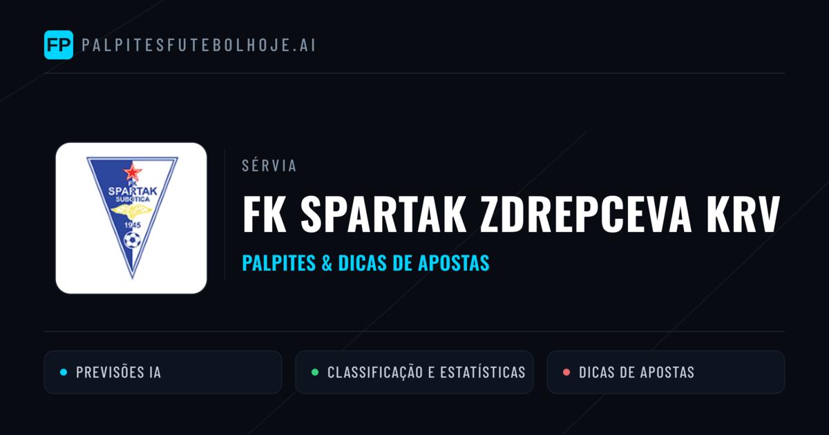 FK Spartak Zdrepceva KRV Palpites & Estatísticas