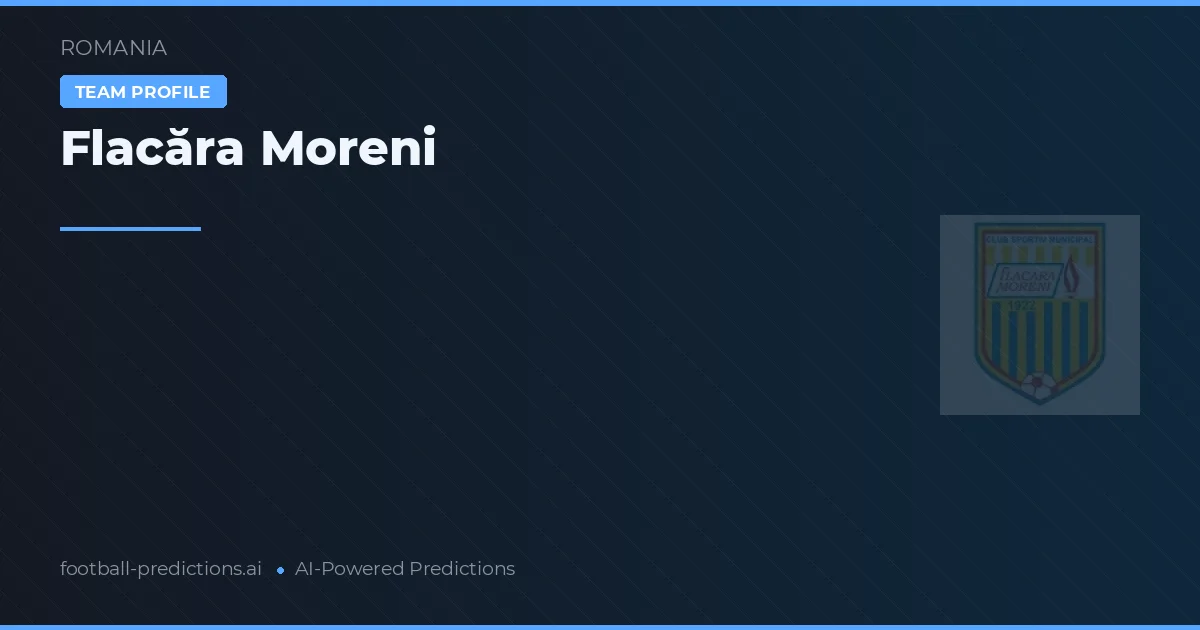 Flacăra Moreni Palpites & Estatísticas