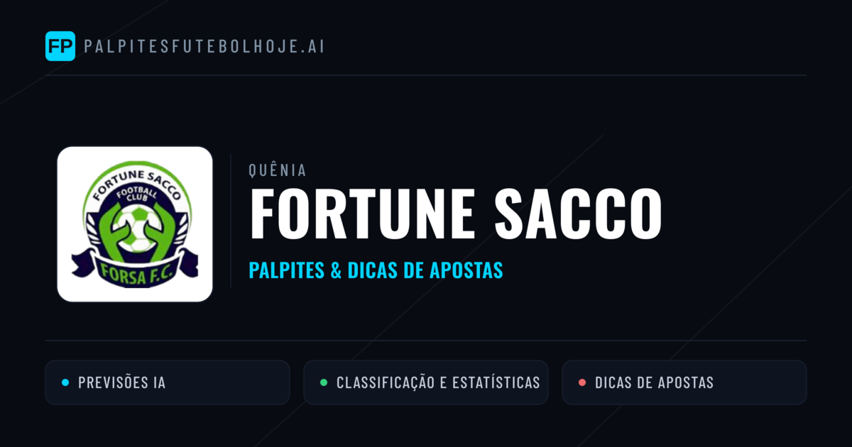 Fortune Sacco Palpites & Estatísticas