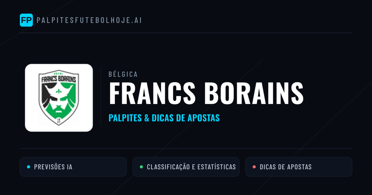 Francs Borains Palpites & Estatísticas