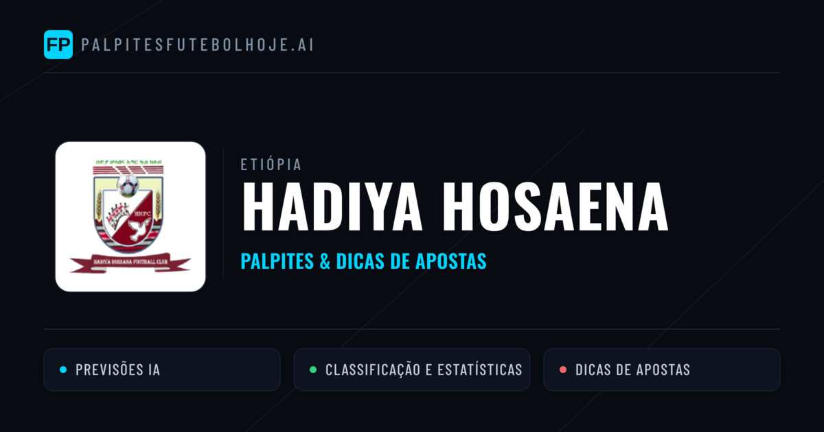Hadiya Hosaena Palpites & Estatísticas