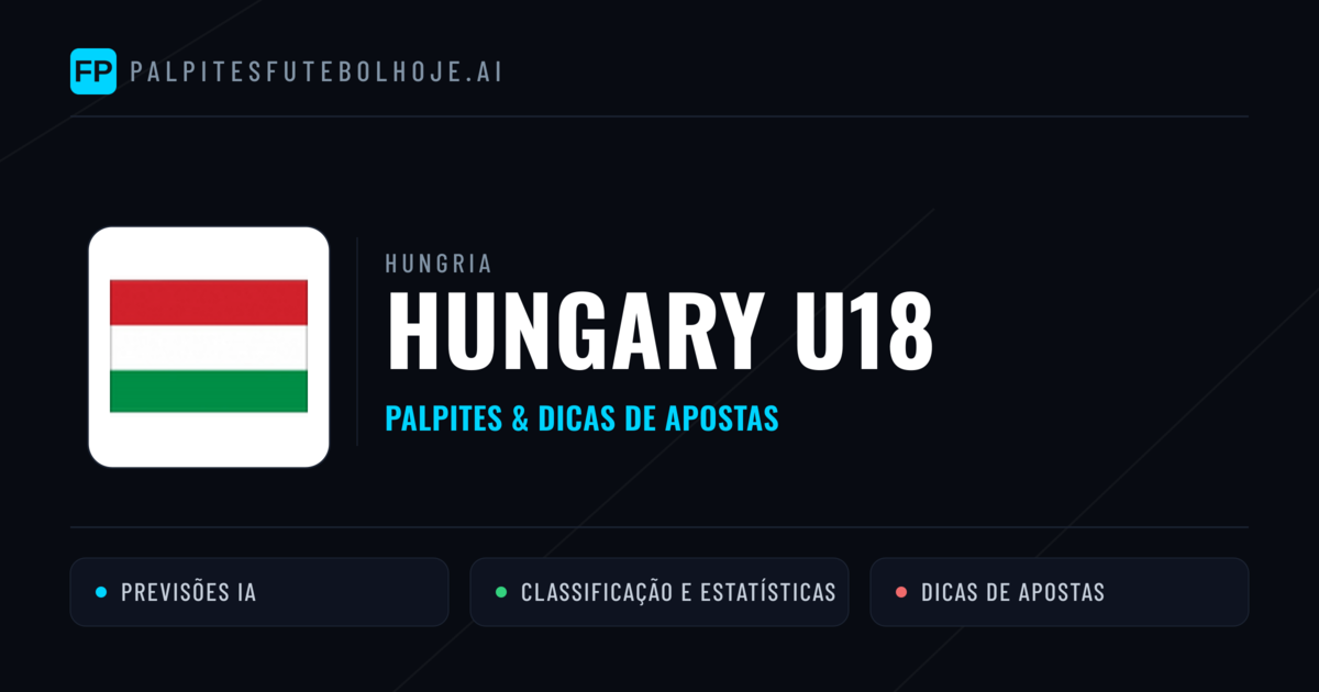 Hungary U18 Palpites & Estatísticas