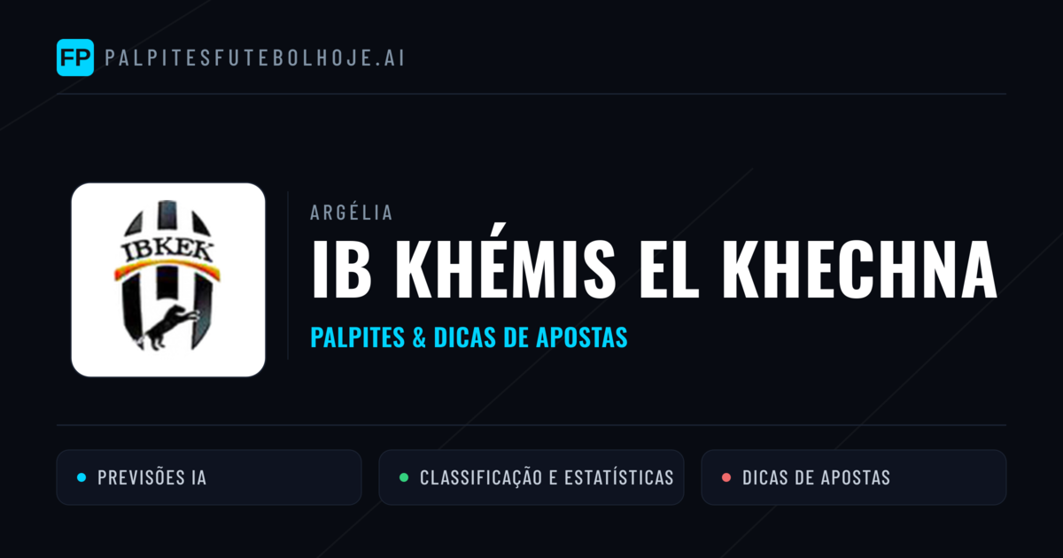 IB Khémis El Khechna Palpites & Estatísticas