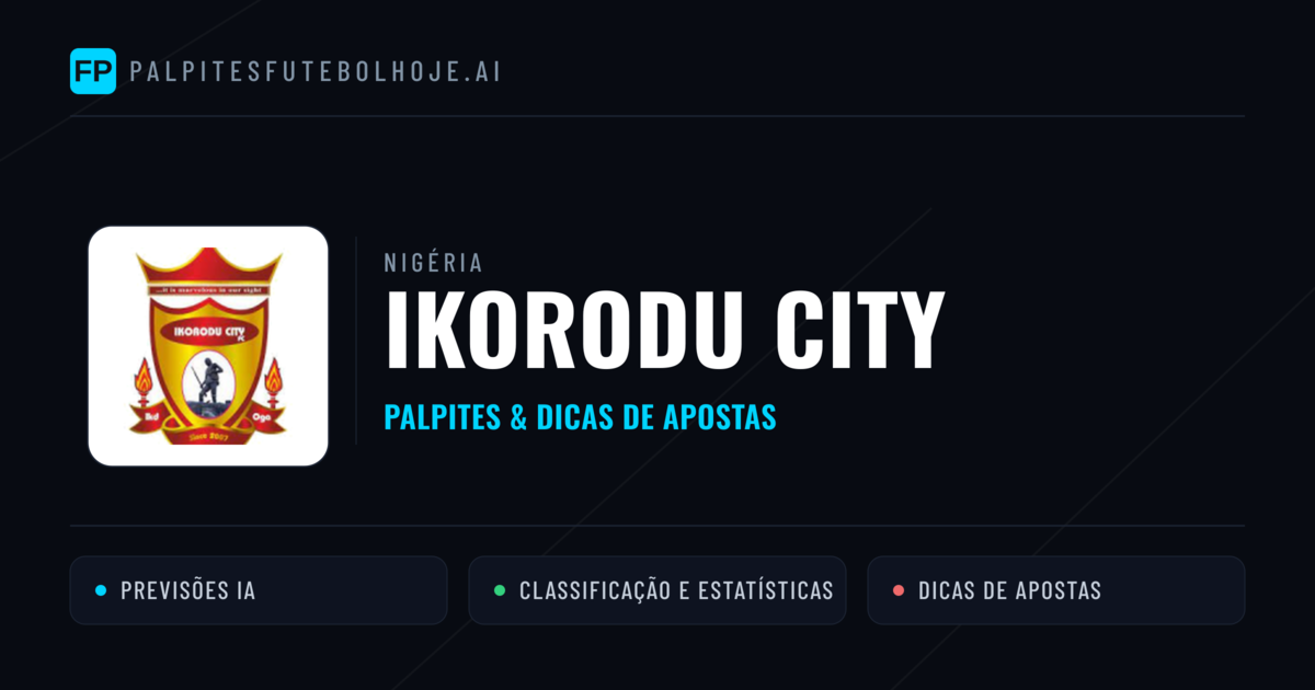 Ikorodu City Palpites & Estatísticas