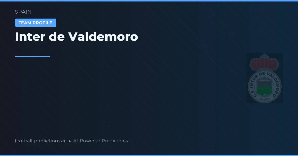 Inter de Valdemoro Palpites & Estatísticas