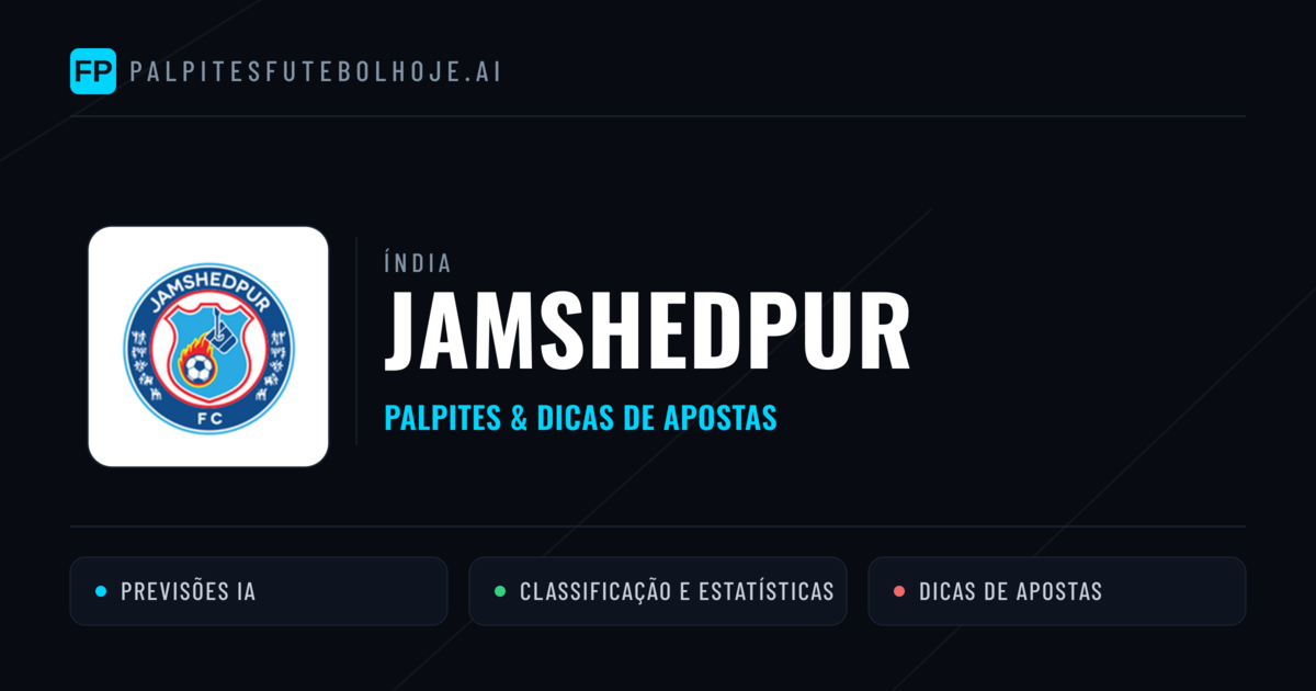 Jamshedpur Palpites & Estatísticas