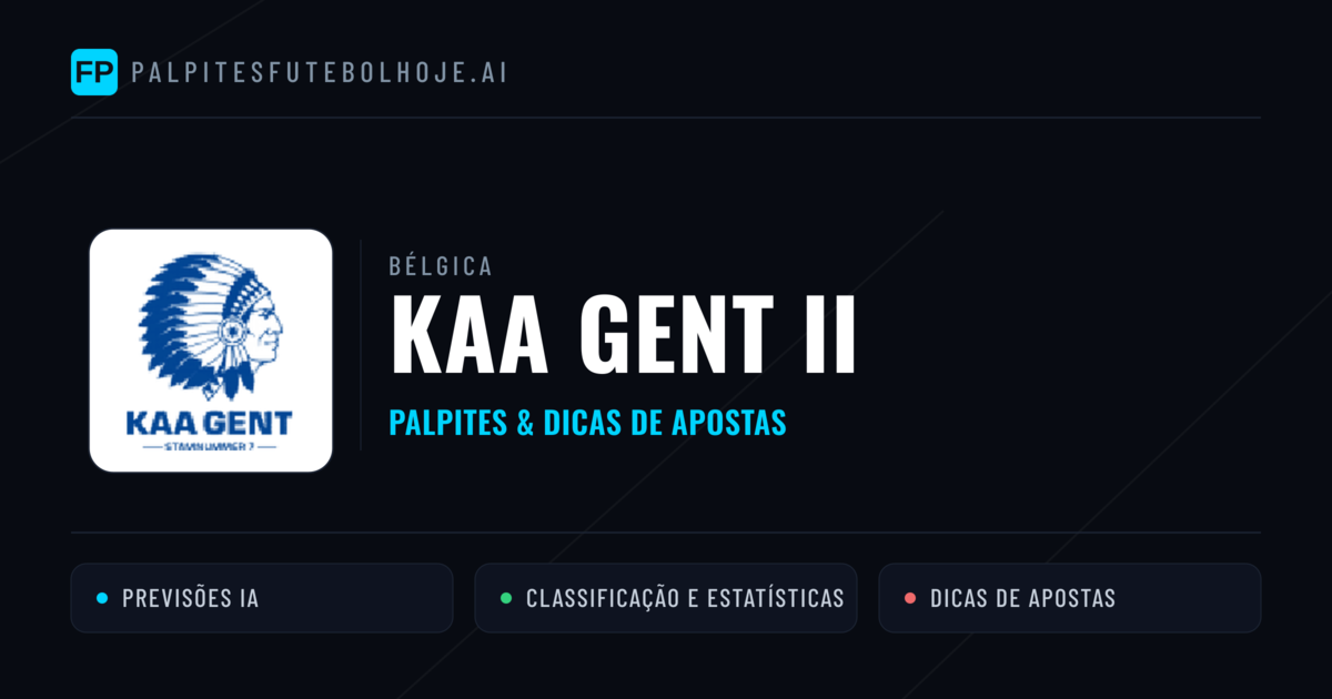 KAA Gent II Palpites & Estatísticas