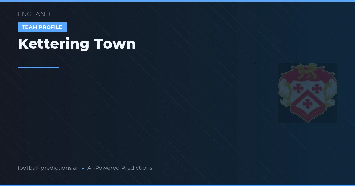 Kettering Town Palpites & Estatísticas