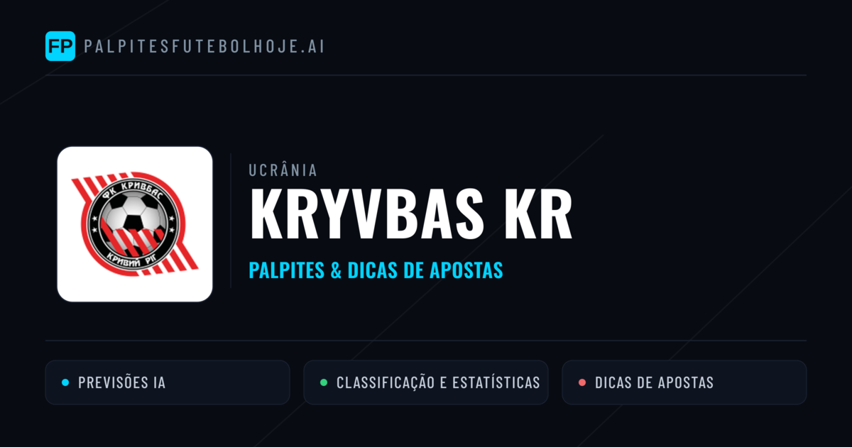 Kryvbas KR Palpites & Estatísticas