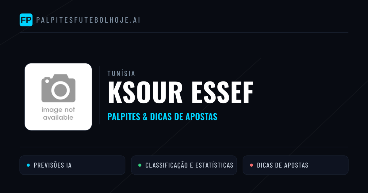 Ksour Essef Palpites & Estatísticas