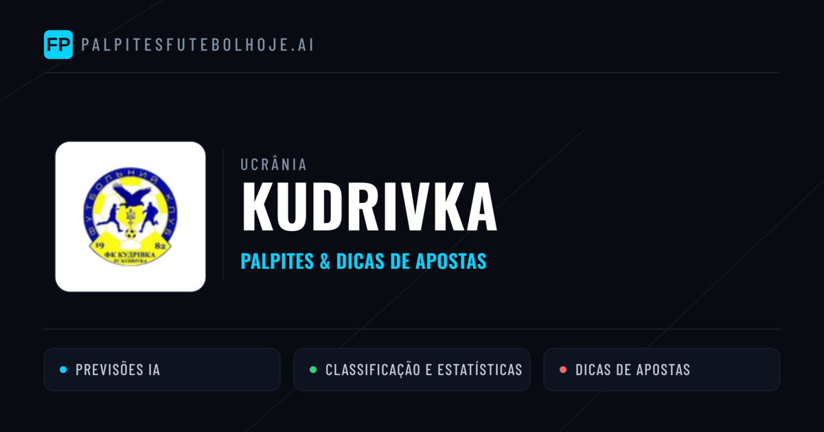 Kudrivka Palpites & Estatísticas