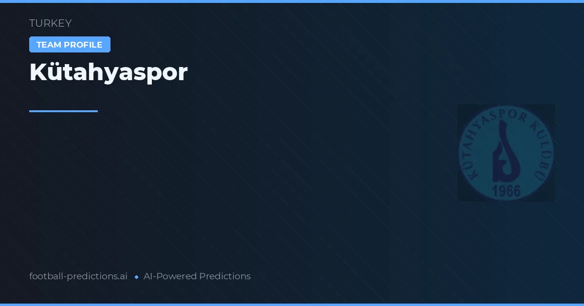 Kütahyaspor Palpites & Estatísticas
