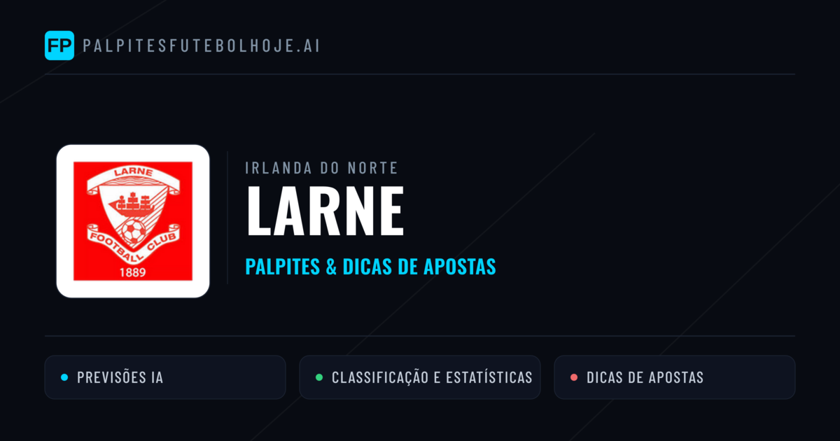 Larne Palpites & Estatísticas
