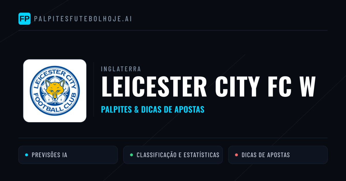 Leicester City FC W Palpites & Estatísticas