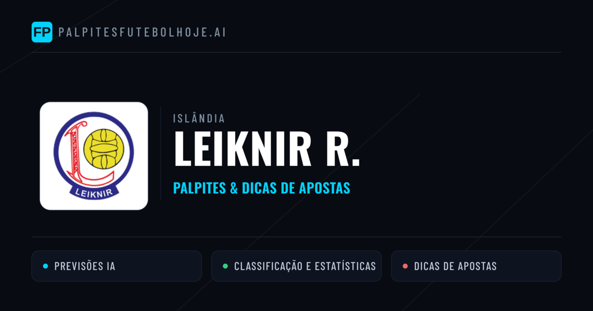 Leiknir R. Palpites & Estatísticas