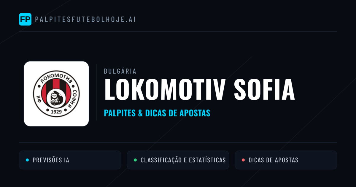 Lokomotiv Sofia Palpites & Estatísticas