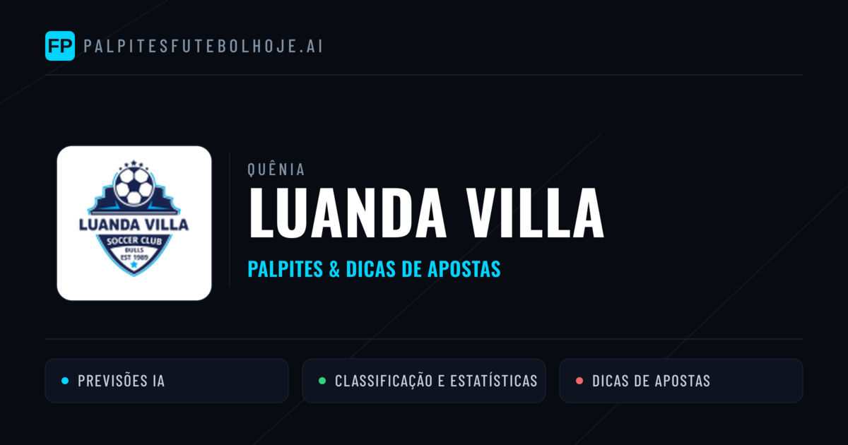 Luanda Villa Palpites & Estatísticas