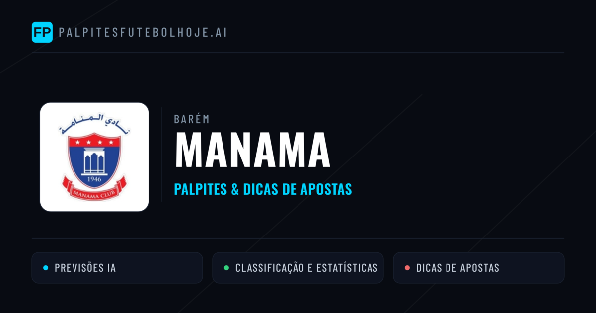 Manama Palpites & Estatísticas