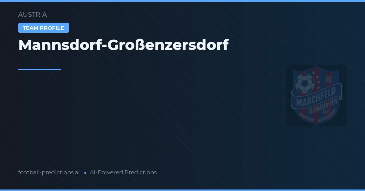 Mannsdorf-Großenzersdorf Palpites & Estatísticas