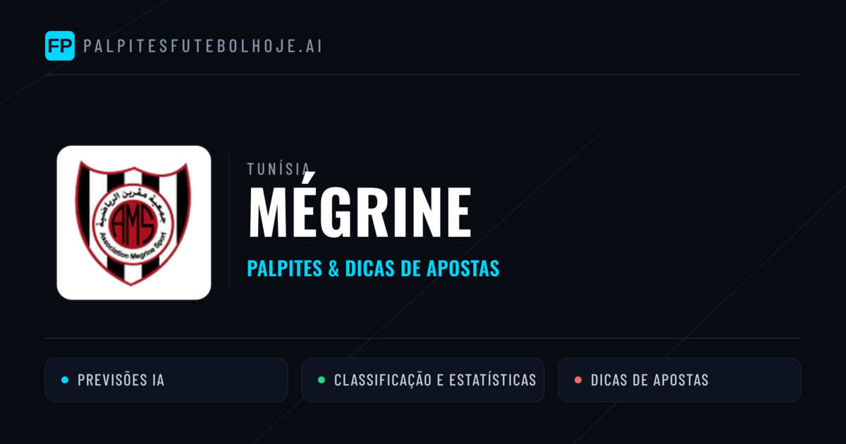 Mégrine Palpites & Estatísticas
