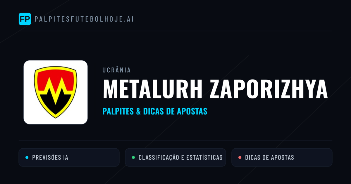 Metalurh Zaporizhya Palpites & Estatísticas