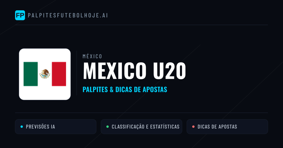 Mexico U20 Palpites & Estatísticas