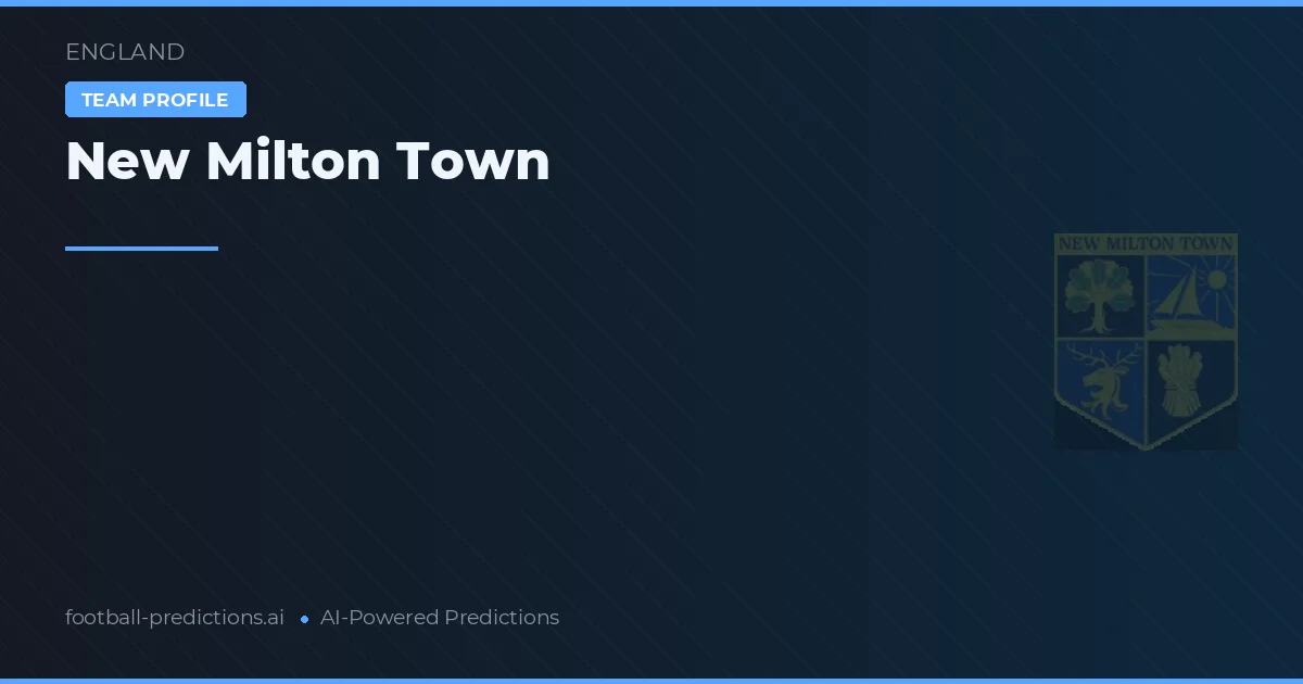 New Milton Town Palpites & Estatísticas