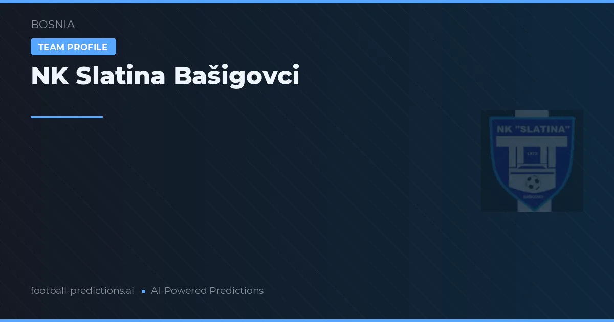 NK Slatina Bašigovci Palpites & Estatísticas