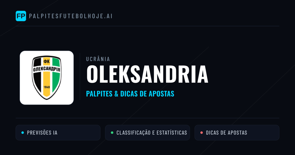 Oleksandria Palpites & Estatísticas