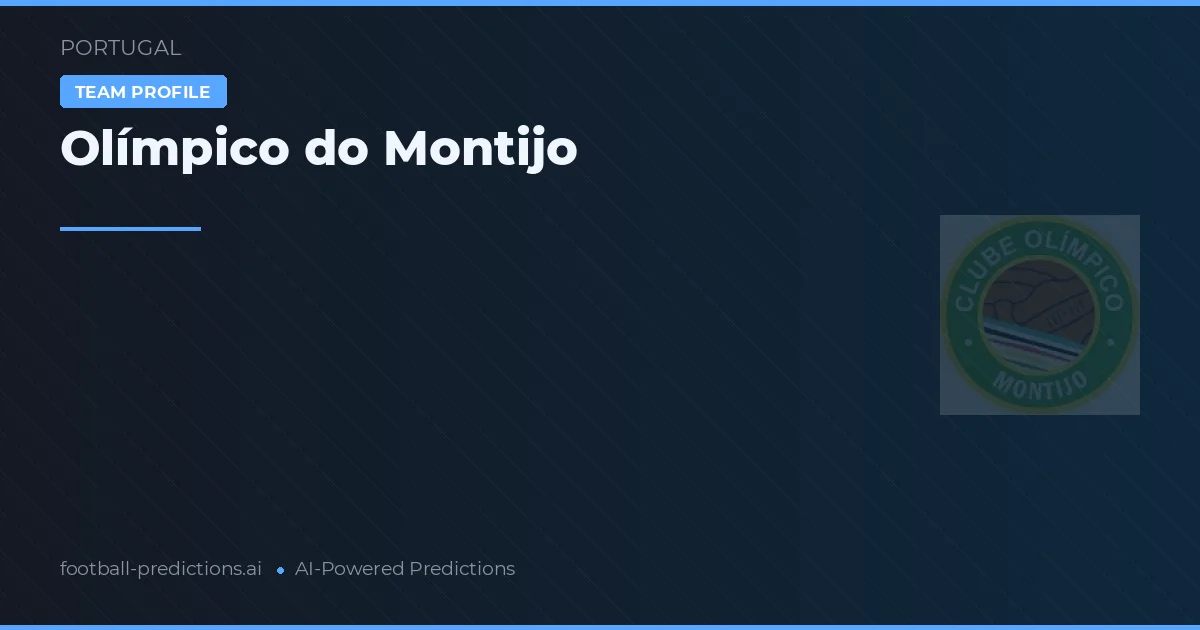 Olímpico do Montijo Palpites & Estatísticas