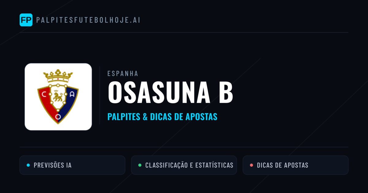 Osasuna B Palpites & Estatísticas