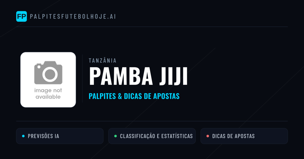 Pamba Jiji Palpites & Estatísticas