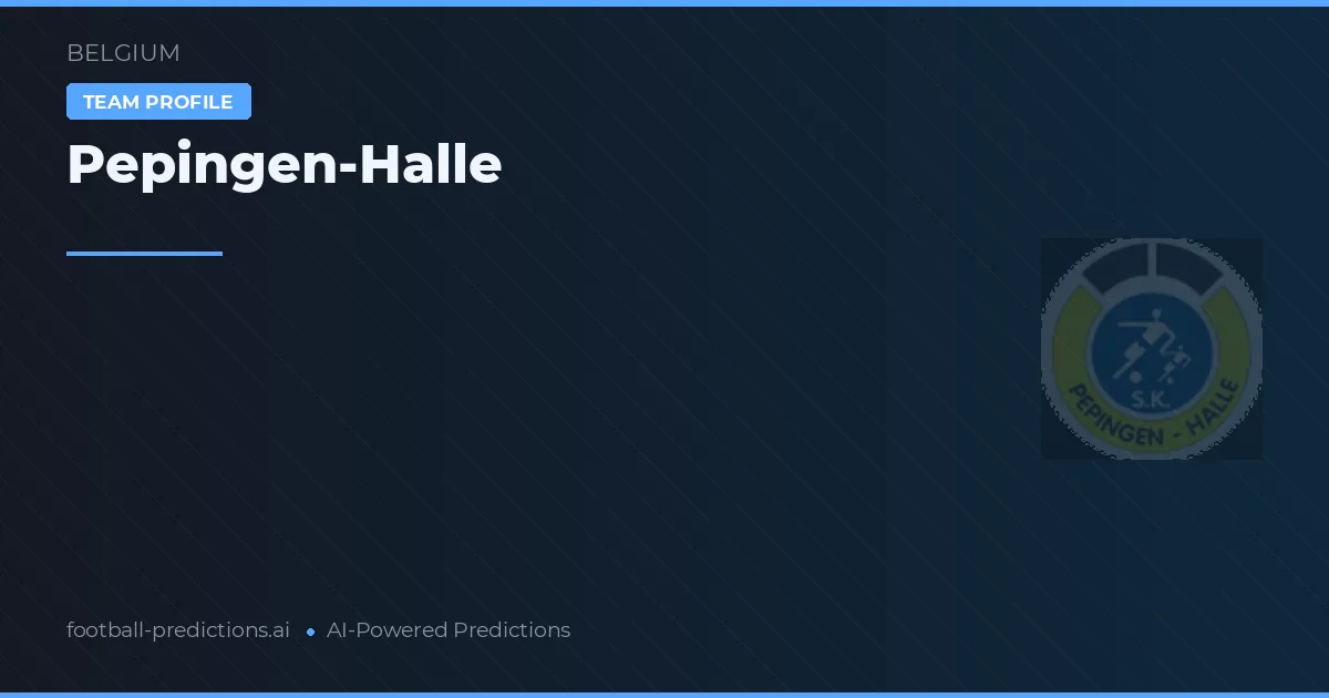Pepingen-Halle Palpites & Estatísticas