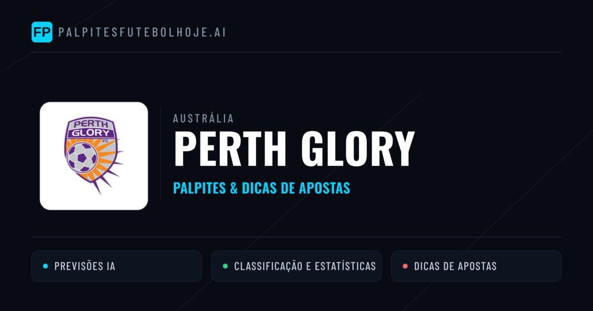 Perth Glory Palpites & Estatísticas