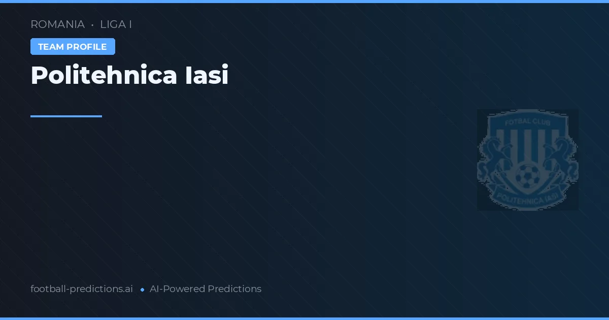 Politehnica Iași Palpites & Estatísticas