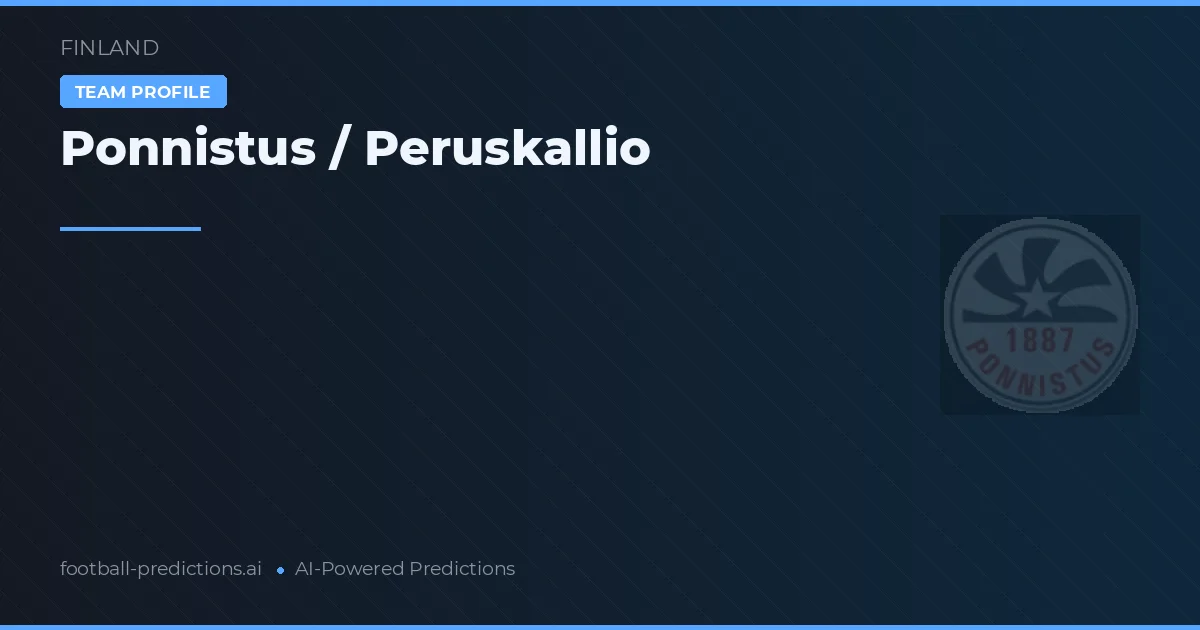 Ponnistus / Peruskallio Palpites & Estatísticas