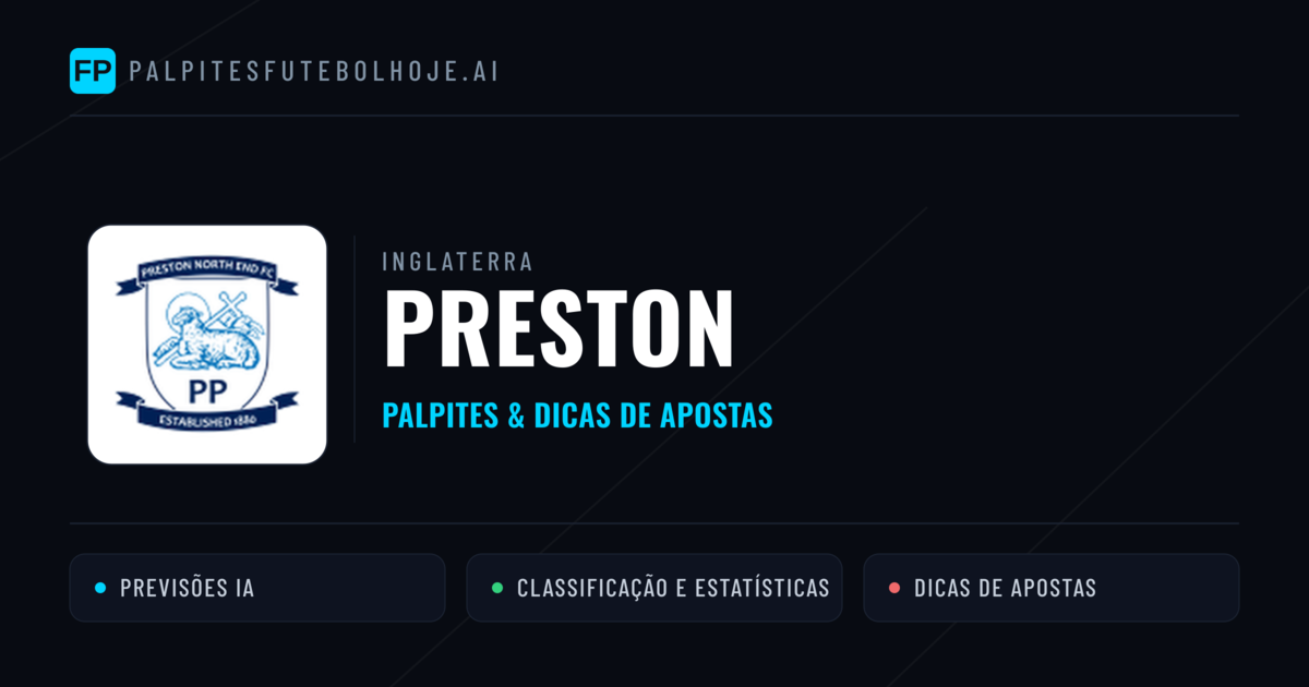Preston Palpites & Estatísticas