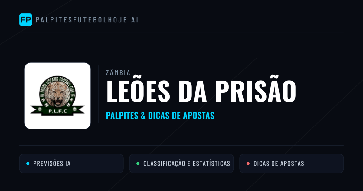 Leões da Prisão Palpites & Estatísticas